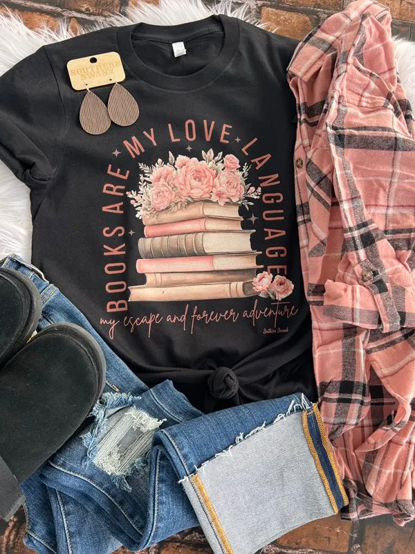 Books Are My Love Language Tee