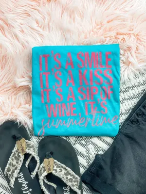 It's a Smile; It's a Kiss; It's a Sip of Wine Tee